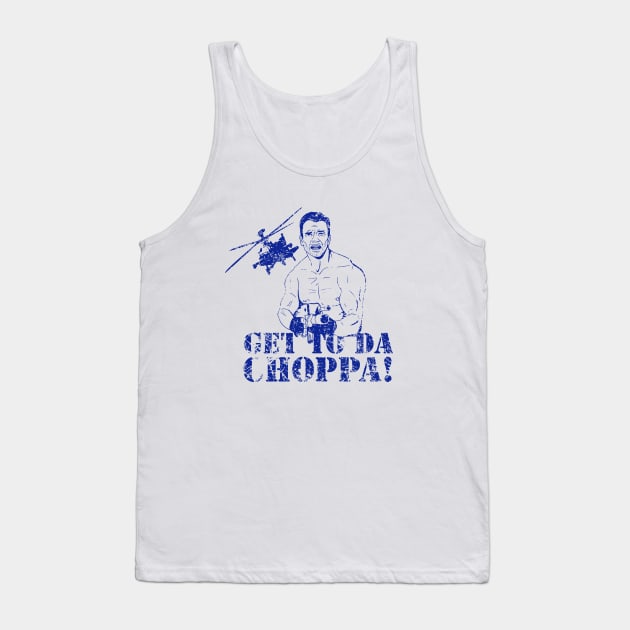 Get To Da Choppa Tank Top by Clutch Tees